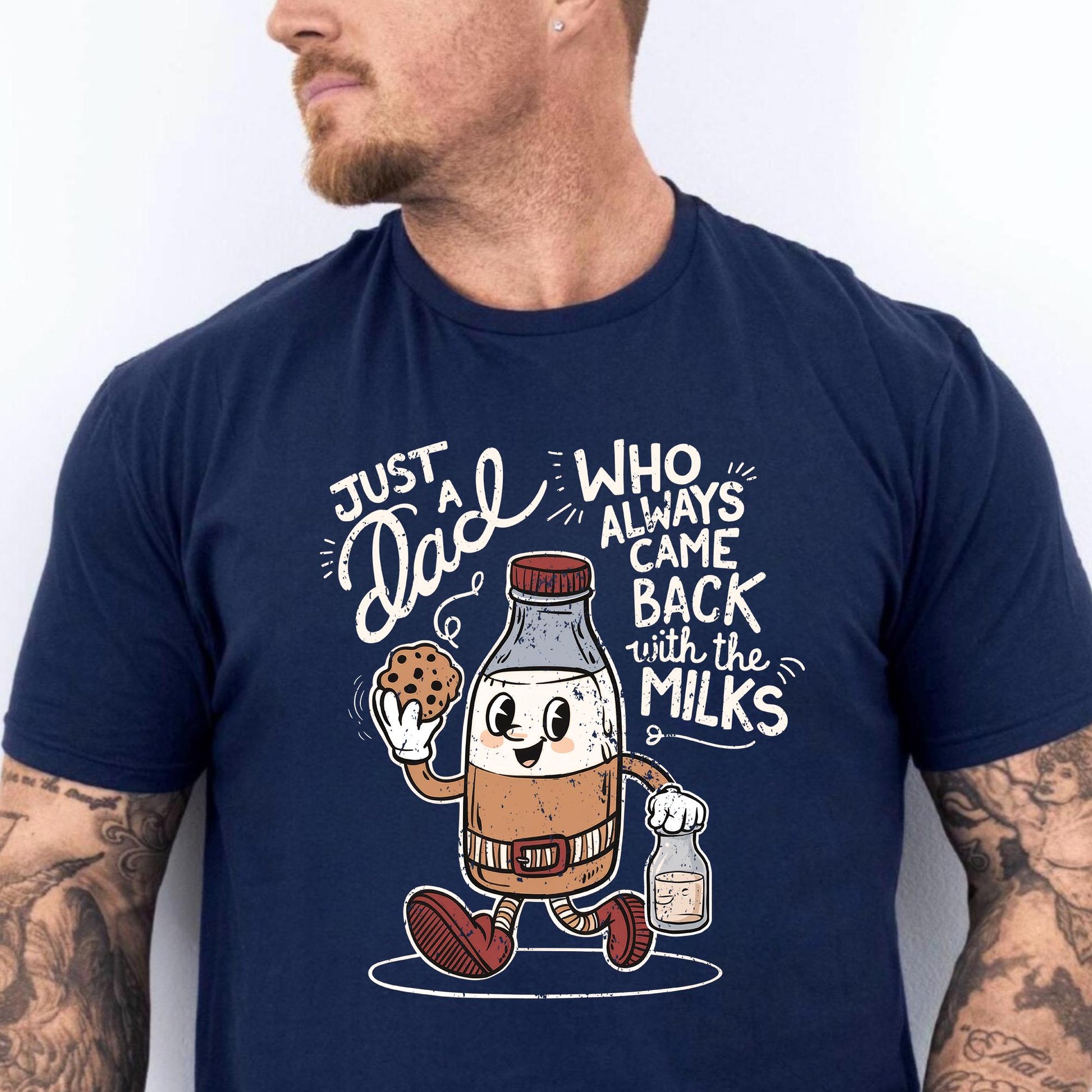 Dad Shirt, Funny Dad Shirt, Just A Dad Who Always Came Back With The Milks, Fathers Day Gifts From Wife Funny, Gifts For Dad From Son