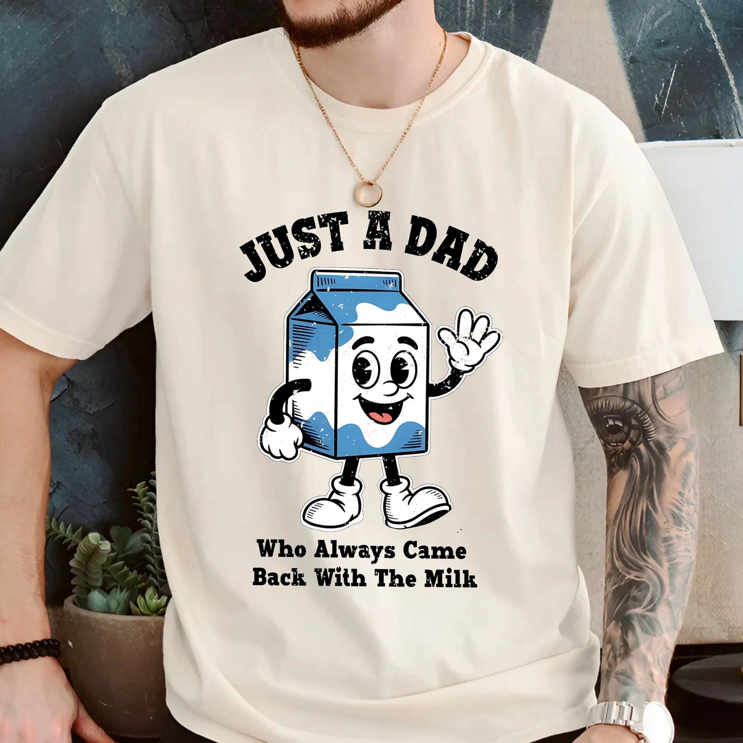 Dad Shirt, Fathers Day Shirt, Funny Dad Shirt, Just A Dad Who Always Came Back With The Milk, Funny Dad Tee, Funny Fathers Day Gift