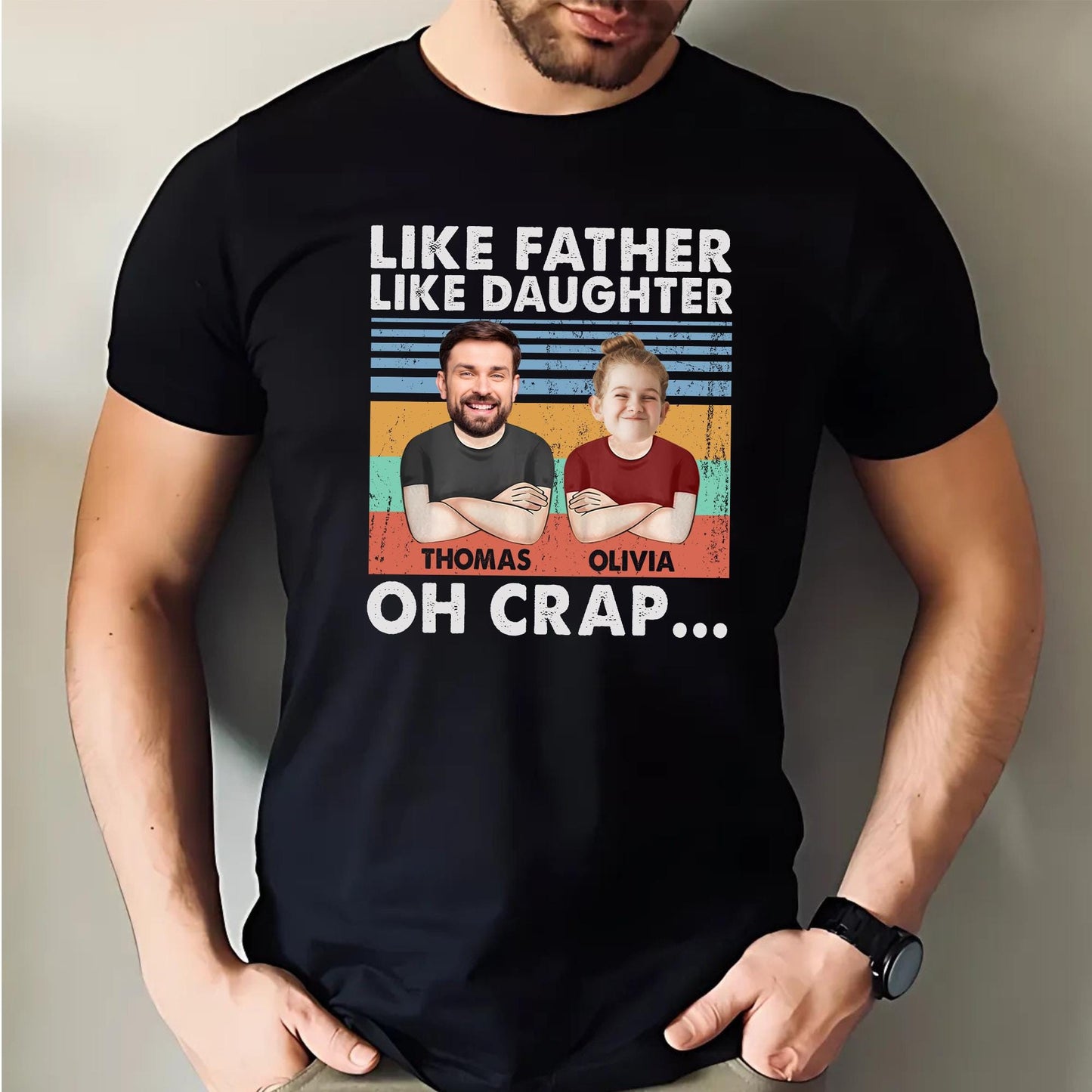 Personalized Fathers Day Shirt, Like Father Like Daughter Oh Crap Shirt, Custom Photo Shirt For Dad, Funny Gift For Dad From Kids