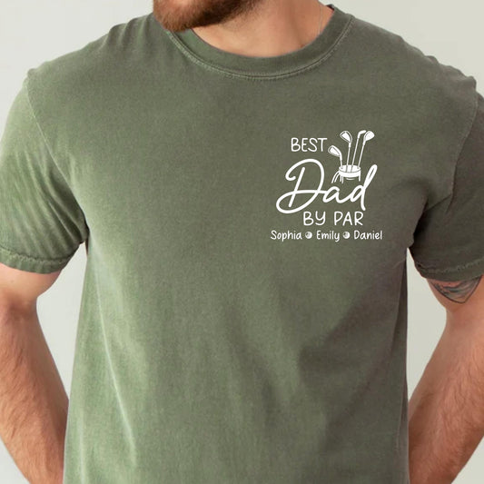 Custom Dad Golf Shirt, Dad By Par T-Shirt, Father's Day Gift for Dads from Children, Dad Gifts With Kids Names
