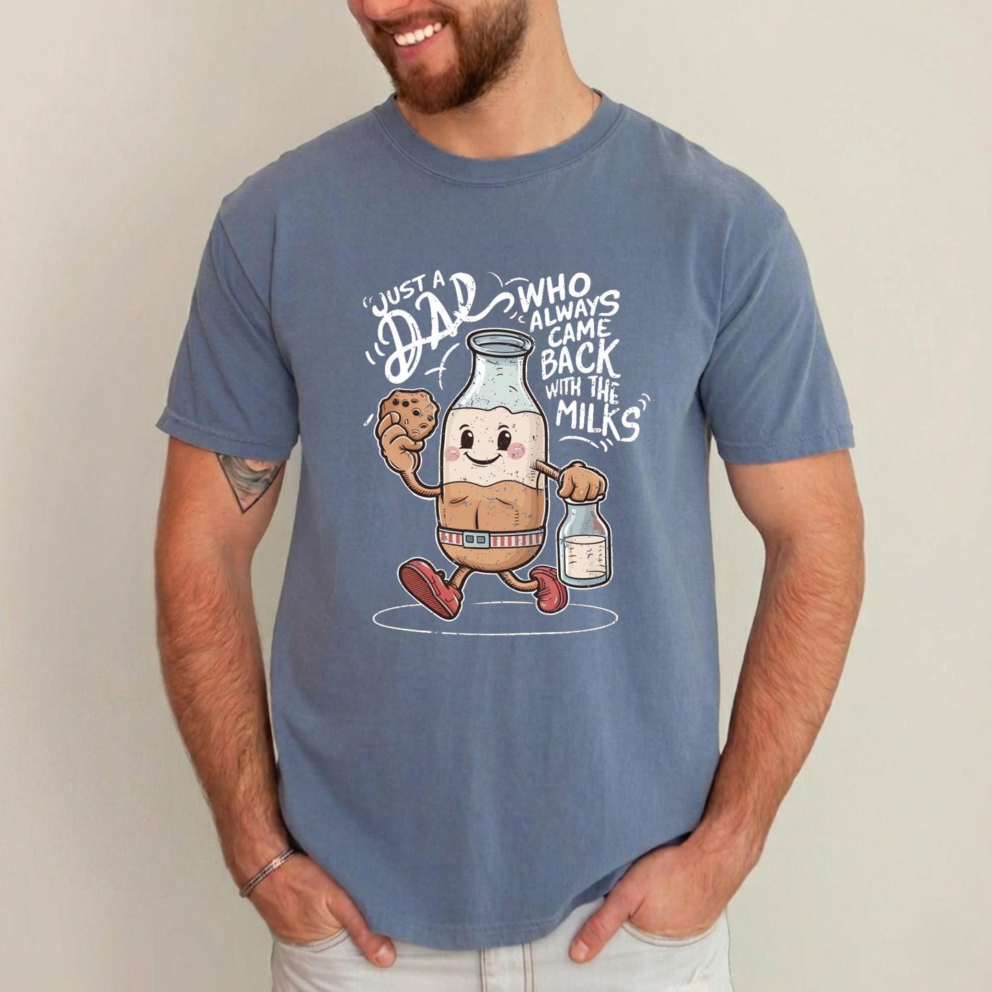 Dad Always Came Back With The Milks Shirt, Funny Father's Day Gift for Husband, New Dad T-Shirt
