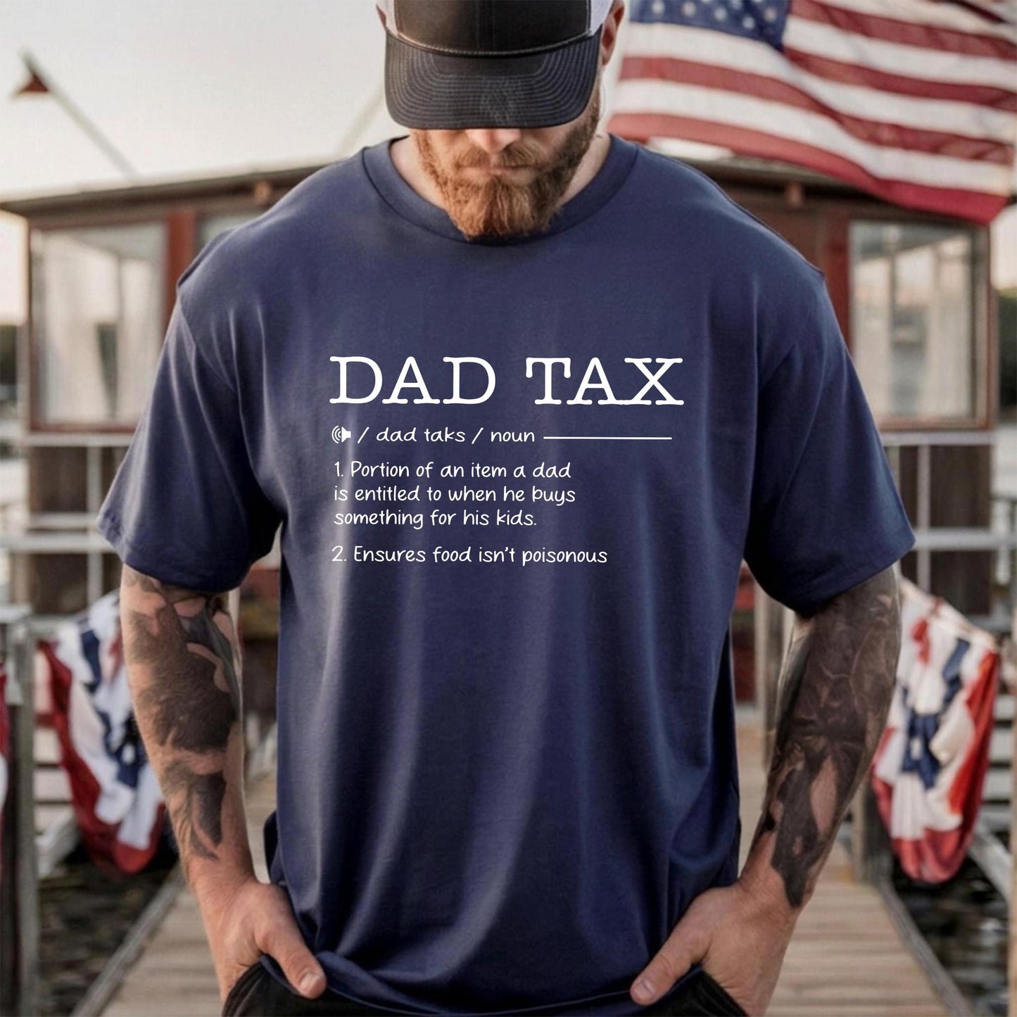 Dad Tax Shirt, Fathers Day Shirt Gift for Dad, Funny Dads Shirt Gift for Husband