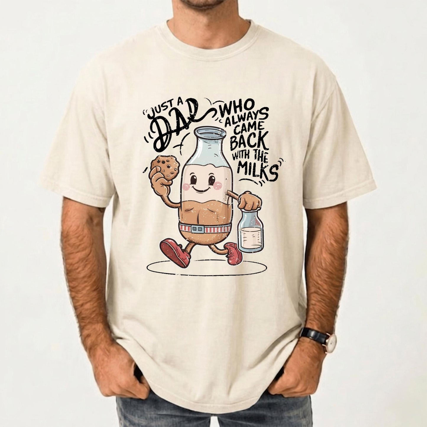 Dad Always Came Back With The Milks Shirt, Funny Father's Day Gift for Husband, New Dad T-Shirt