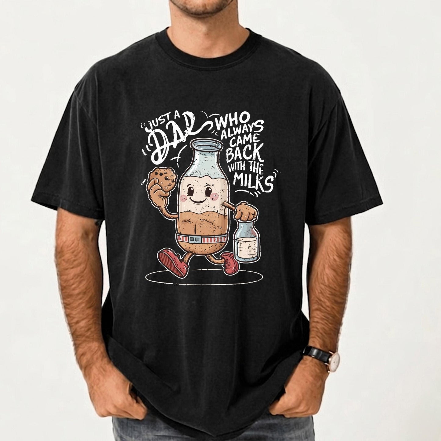 Dad Always Came Back With The Milks Shirt, Funny Father's Day Gift for Husband, New Dad T-Shirt